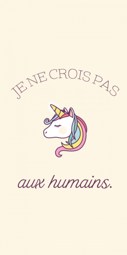 Coque Licorne Je ne crois pas aux humains 