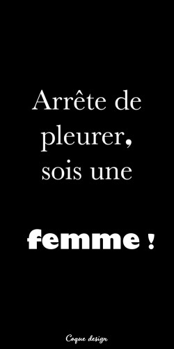 Coque Sois une femme !