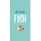 Coque Je m\'en Fish